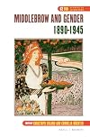 Middlebrow and gender, 1890-1945