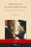 Memories of an impossible future : Mehdi Akhavan Sales and the poetics of time