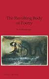 The revolting body of poetry