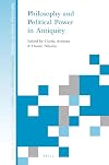 Philosophy and political power in antiquity