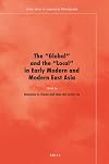 The "Global" and the "local" in early modern and modern East Asia