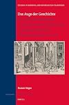 Das Auge der Geschichte : der Aufstand der Niederlande und die Französischen Religionskriege im Spiegel der Bildberichte Franz Hogenbergs (ca. 1560-1610)