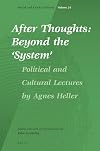After Thoughts: Beyond the System (Social and Critical Theory)