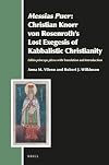 Messias Puer : Christian Knorr von Rosenroth's lost exegesis of kabbalistic Christianity