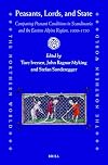 Peasants, Lords, and State: Comparing Peasant Conditions in Scandinavia and the Eastern Alpine Region, 1000-1750: 89 (Northern World)