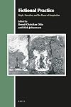 Fictional Practice: Magic, Narration, and the Power of Imagination (Aries, 30)