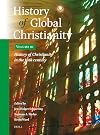 History of Christianity in the 20th Century (History of Global Christianity, 3)