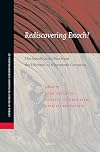 Rediscovering Enoch? the Antediluvian Past from the Fifteenth to Nineteenth Centuries (Studia in Veteris Testamenti Pseudepigrapha)