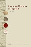 Communal Dialects in Baghdad (Harvard Middle Eastern Monographs X)