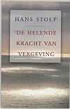 De helende kracht van vergeving