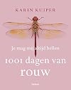 Je mag mij altijd bellen 1001 dagen van rouw