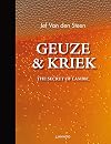 Geuze & Kriek: The Secret of Lambic Beer
