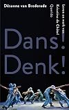 Dans! Denk! : Leven en werk van Krisztina de Châtel