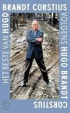 Het beste van Hugo Brandt Corstius volgens Hugo Brandt Corstius