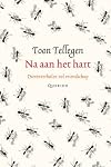Na aan het hart: dierenverhalen over vriendschap: dierenverhalen vol vriendschap (Dutch Edition)