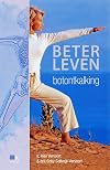 Beter leven botontkalking