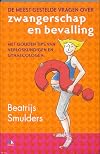 De meest gestelde vragen over zwangerschap en bevalling met gouden tips van verloskundigen en gynaecologen