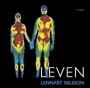Leven by Lennart Nilsson