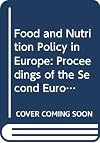 Food and nutrition policy in Europe