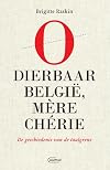 O dierbaar België, mère chérie de geschiedenis van de taalgrens