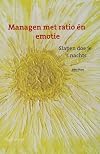 Managen met ratio en emotie / druk 1