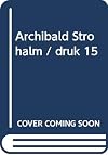 Archibald Strohalm
