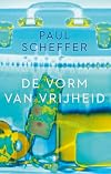 De vorm van vrijheid