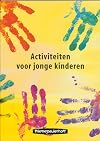 Activiteiten voor jonge kinderen [Boek]