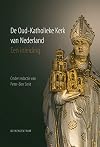 De Oud-Katholieke Kerk van Nederland Een inleiding