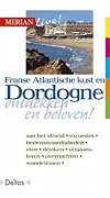 Franse Atlantische kust en Dordogne