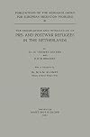The Assimilation and Integration of Pre- and Postwar Refugees in the Netherlands (Research Group for European Migration Problems, 11)