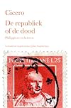 De republiek of de dood: Philippicae en brieven