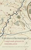 Grensverkenningen langs oude grenzen in Nederland