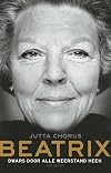 Beatrix dwars door alle weerstand heen