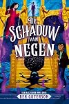 The Shadow of the World-Famous Nine (The World-Famous Nine, 2)