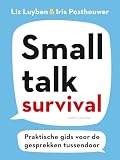 Small Talk Survival Praktische Gids Voor De Gesprekken Tussendoor