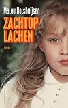 Zachtop lachen