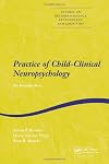 Practice of Child-clinical Neuropsychology (Studies on Neuropsychology, Development and Cognition)