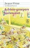 Achtste-groepers huilen niet