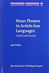 Noun phrases in article-less languages : Uzbek and beyond