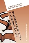 Quantitative approaches to linguistic diversity commemorating the centenary of the birth of Morris Swadesh