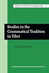 Studies in the grammatical tradition in Tibet