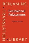 Postcolonial polysystems : the production and reception of translated children's literature in South Africa
