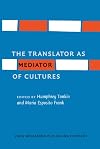 The translator as mediator of cultures