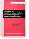 Papers from the 4th International Conference on Historical Linguistics