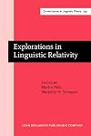 Explorations in Linguistic Relativity
