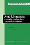 Arab linguistics an introductory classical text with translation and notes