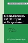 Leibniz, Humboldt, and the origins of comparativism