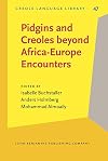 Pidgins and Creoles beyond Africa-Europe encounters