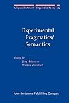 Experimental pragmatics/semantics